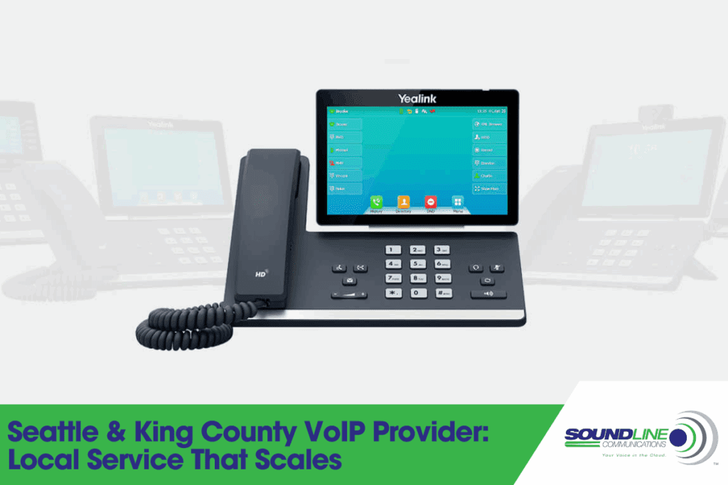 Seattle & King County VoIP Provider