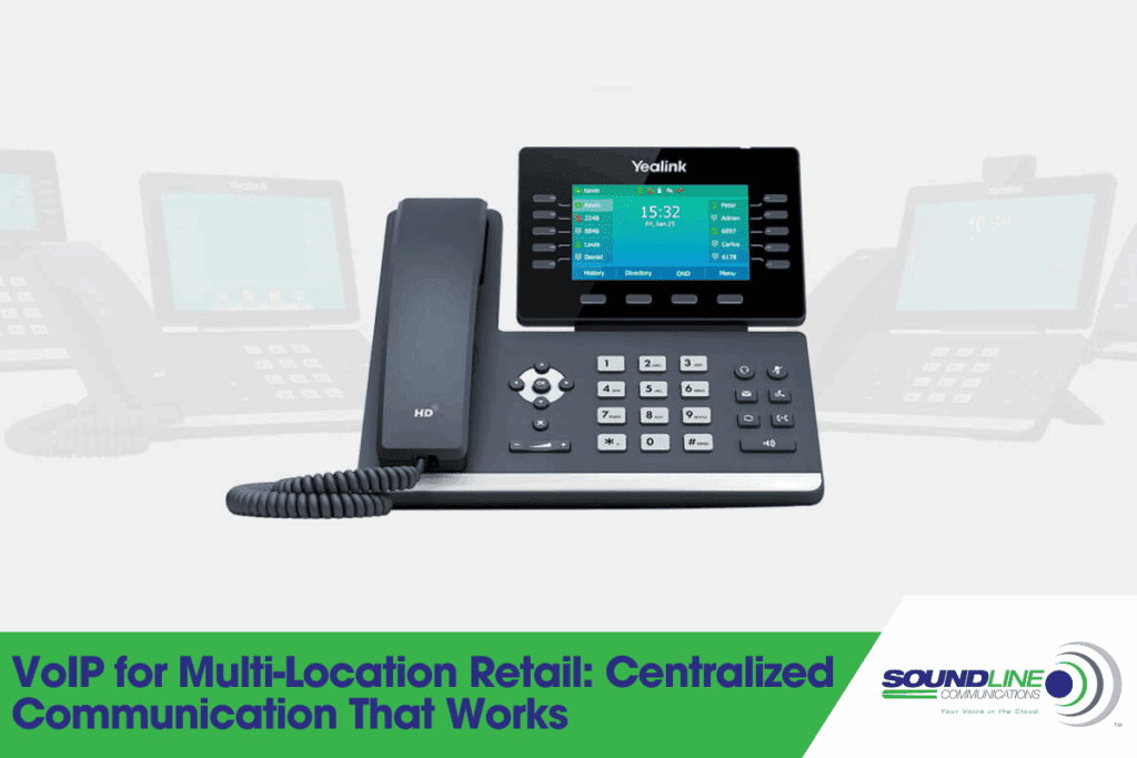 VoIP for Multi-Location Retail: Centralized Communication That Works